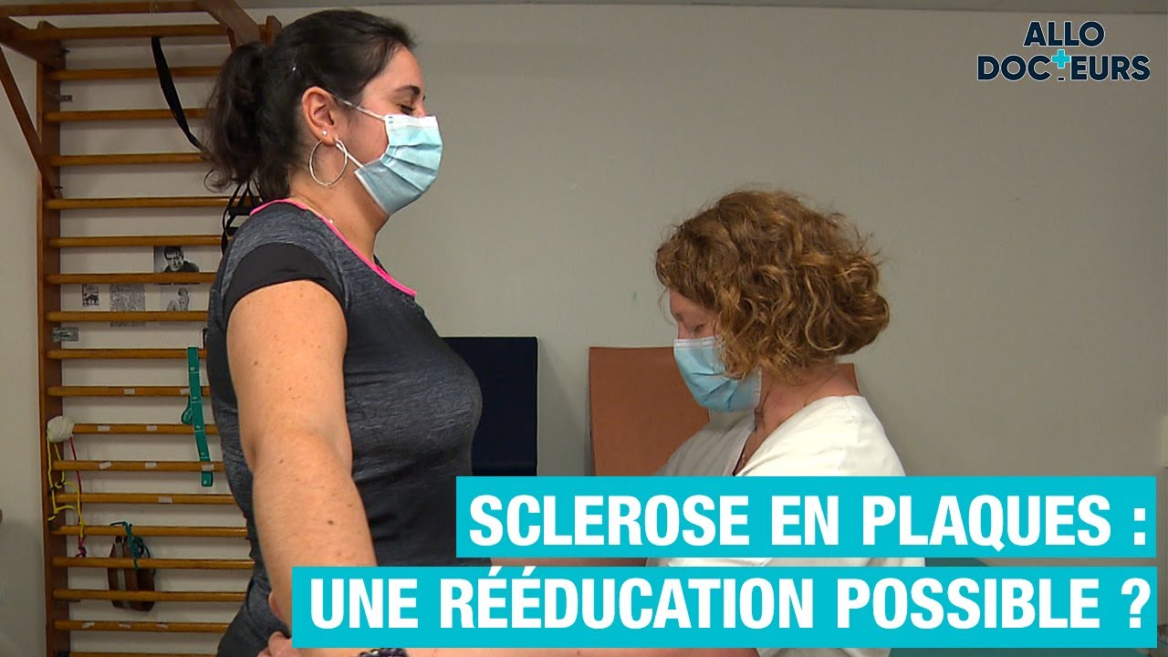 Rééducation pour la SCLÉROSE EN PLAQUES