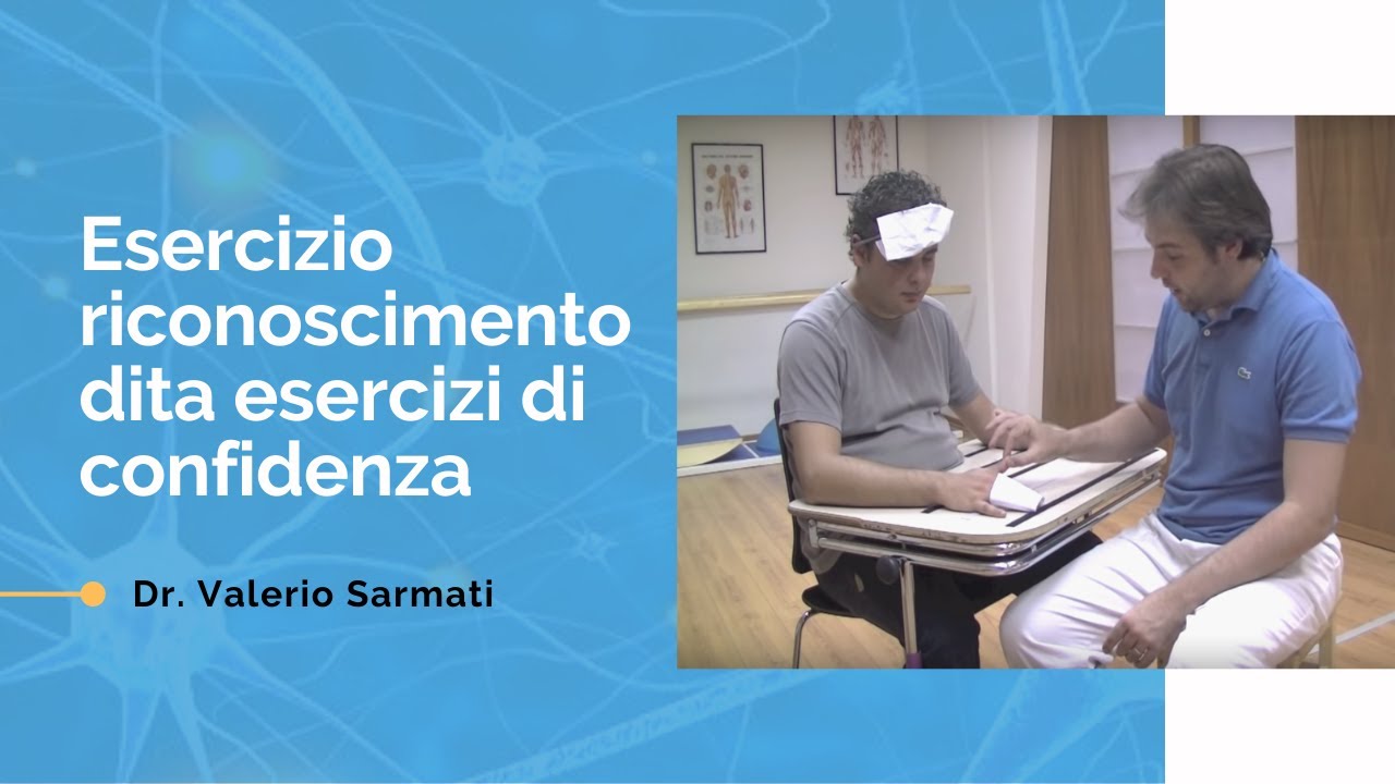 Esercizio per la mano post Ictus: riconoscimento dita -  emiplegia destra
