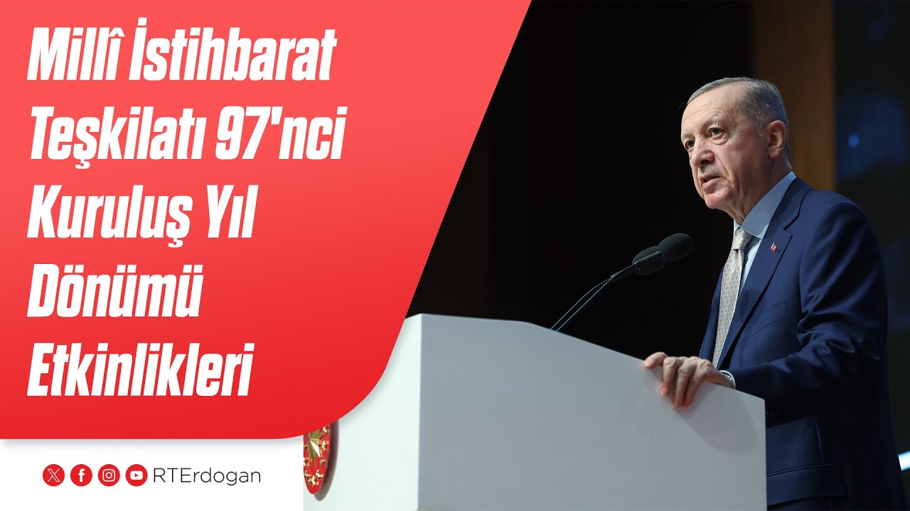 Millî İstihbarat Teşkilatı 97'nci Kuruluş Yıl Dönümü Etkinlikleri