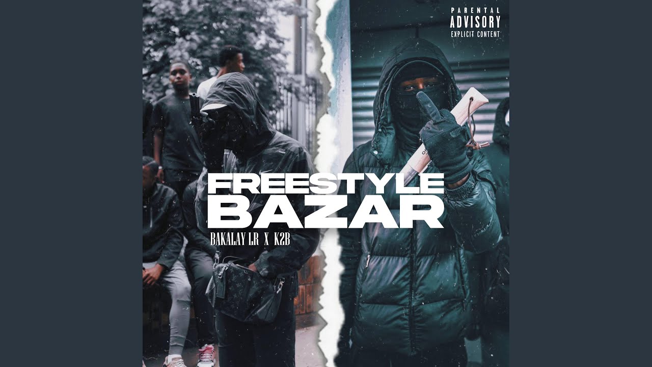 Freestyle Bazar (feat. K2b Riquet)