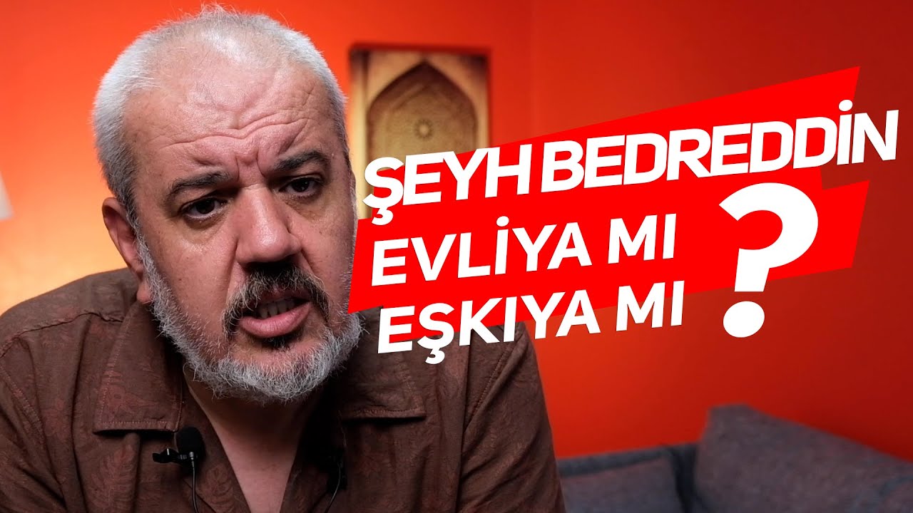 Şeyh Bedreddin Aslında Kimdir?