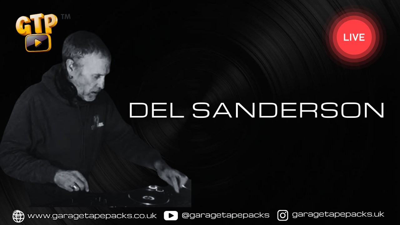 🔴 Del Sanderson | Nu Skool UK Garage Energy | Garage Tape Packs | Future UKG