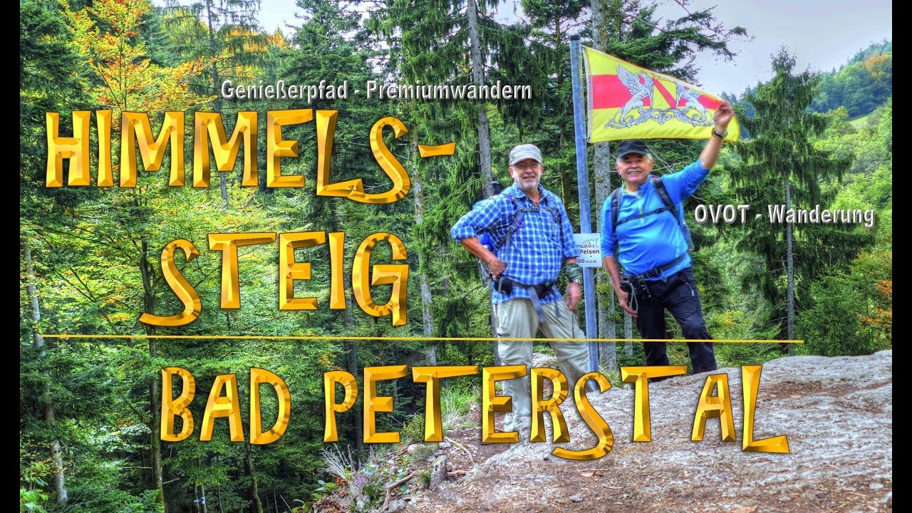 HIMMELSSTEIG -  Bad Peterstal - OVOT - Old Veterans on Tour - Genießerpfad