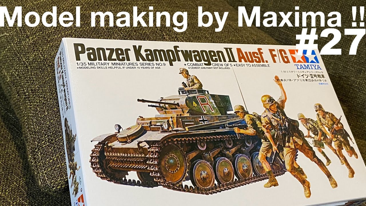 1/35 TAMIYA MM GER. PANZERKAMPFWAGEN II is production! II号戦車 F/G型 製作中！ part.27
