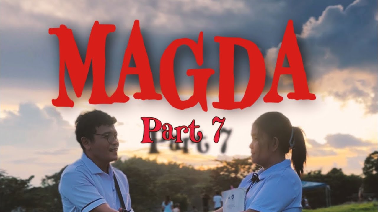 Magda part 7