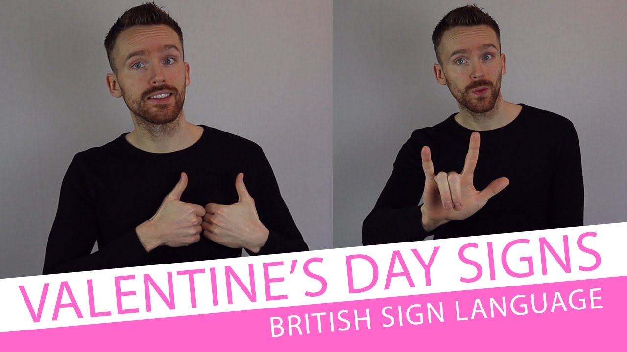 Valentine's Day Words and Phrases in BSL