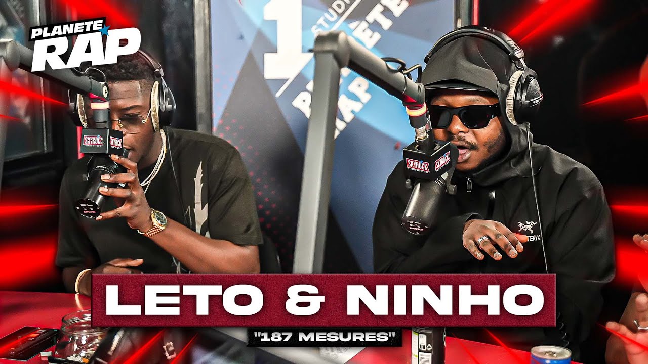Leto feat. Ninho - 187 mesures #Plan&egrave;teRap