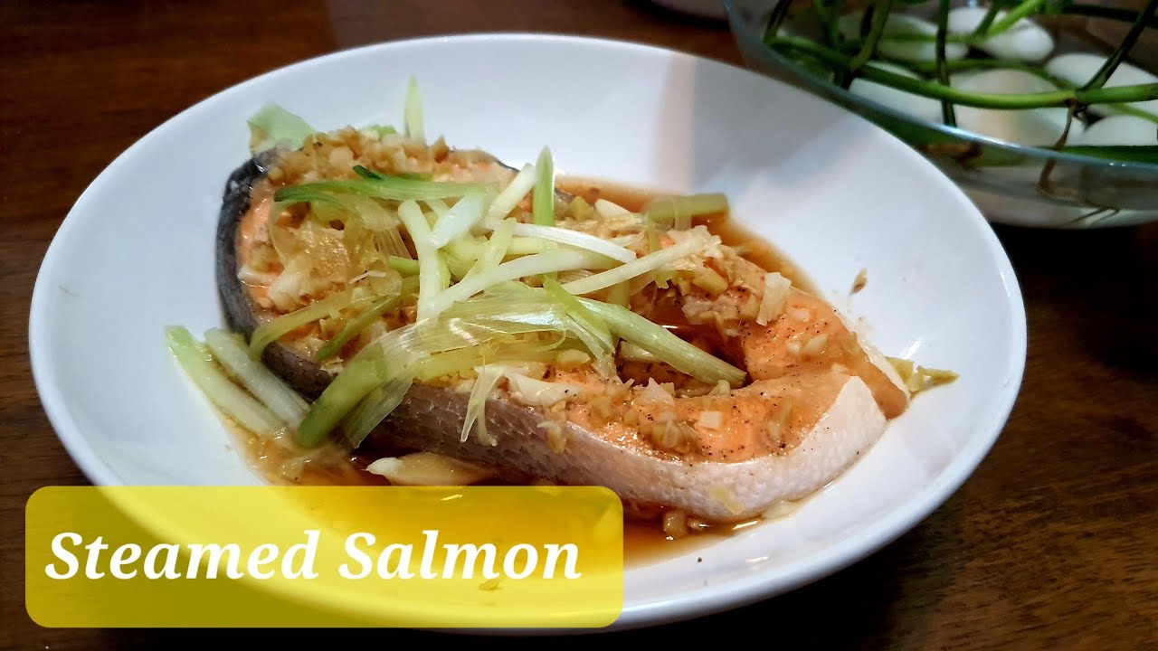 Easy Healthy Steamed Salmon Chinese Style | @DAPUR2020