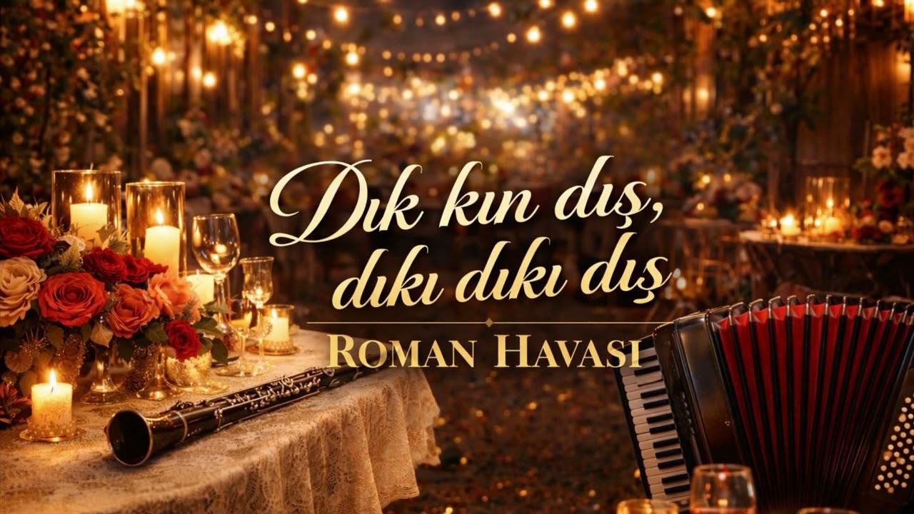 DIK KIN DIŞ DIKI DIKI DIŞ - ROMAN HAVASI