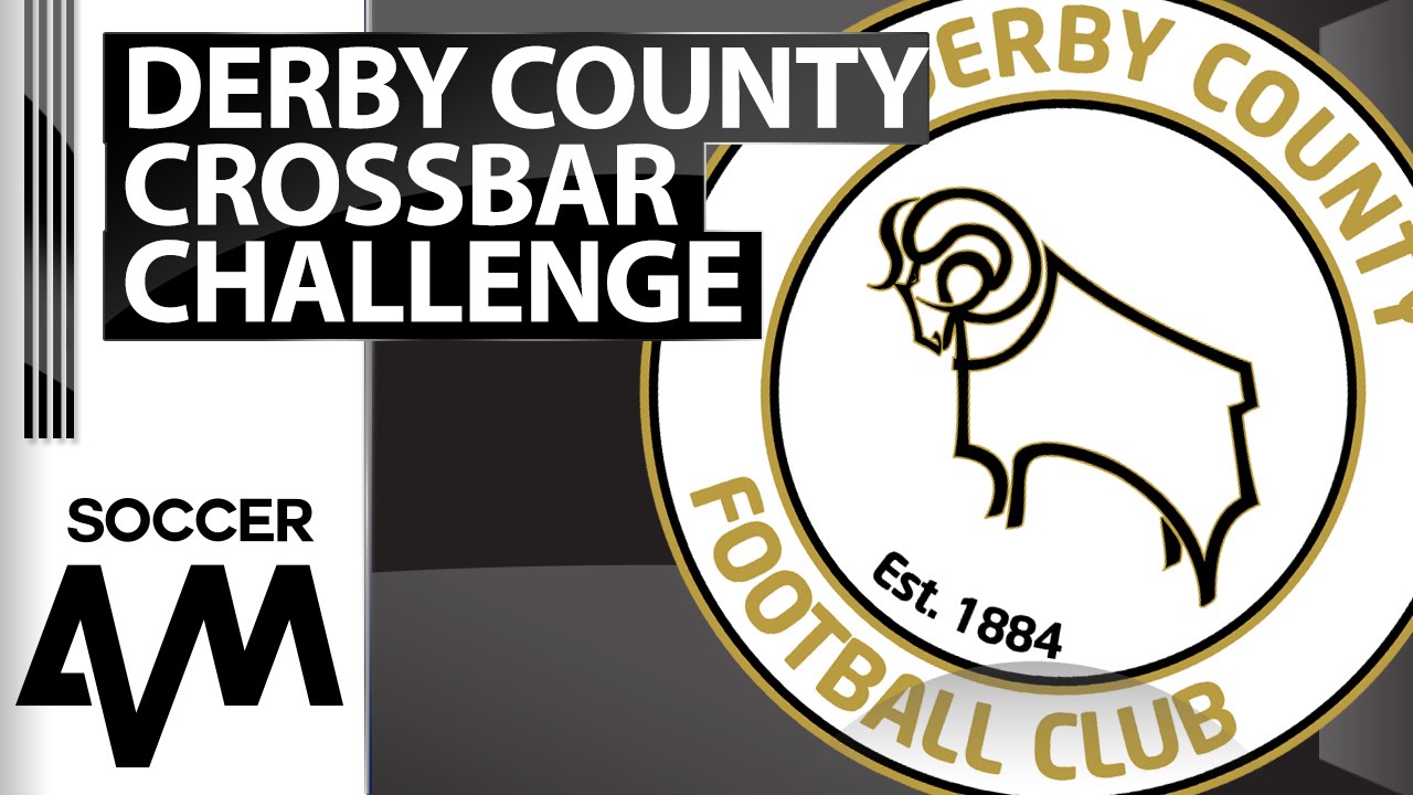 Crossbar Challenge - Derby County