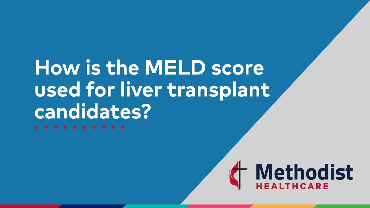 How is the MELD score used for liver transplant candidates?