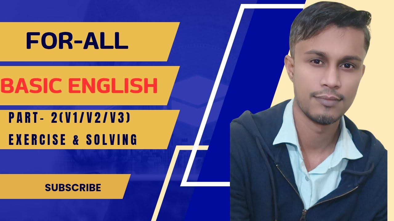 Strong verb & Weak verb   (V1,V2,V3) (Part 2) (Excercise & Solving)
