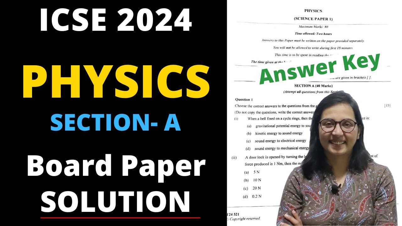 ICSE Class 10 Physics Paper Answer Key 2024 Section A
