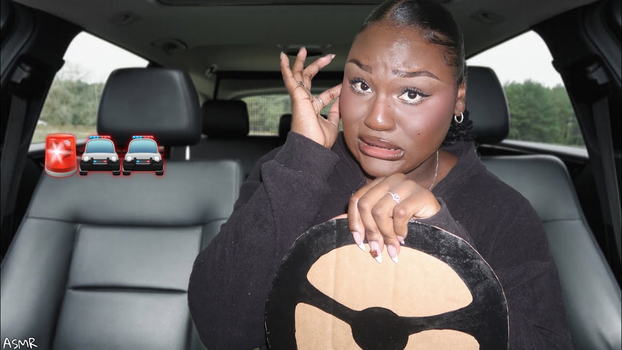 ASMR | The Girl That Swears She Can Talk Her Way Out Of Anything Gets Pulled Over...