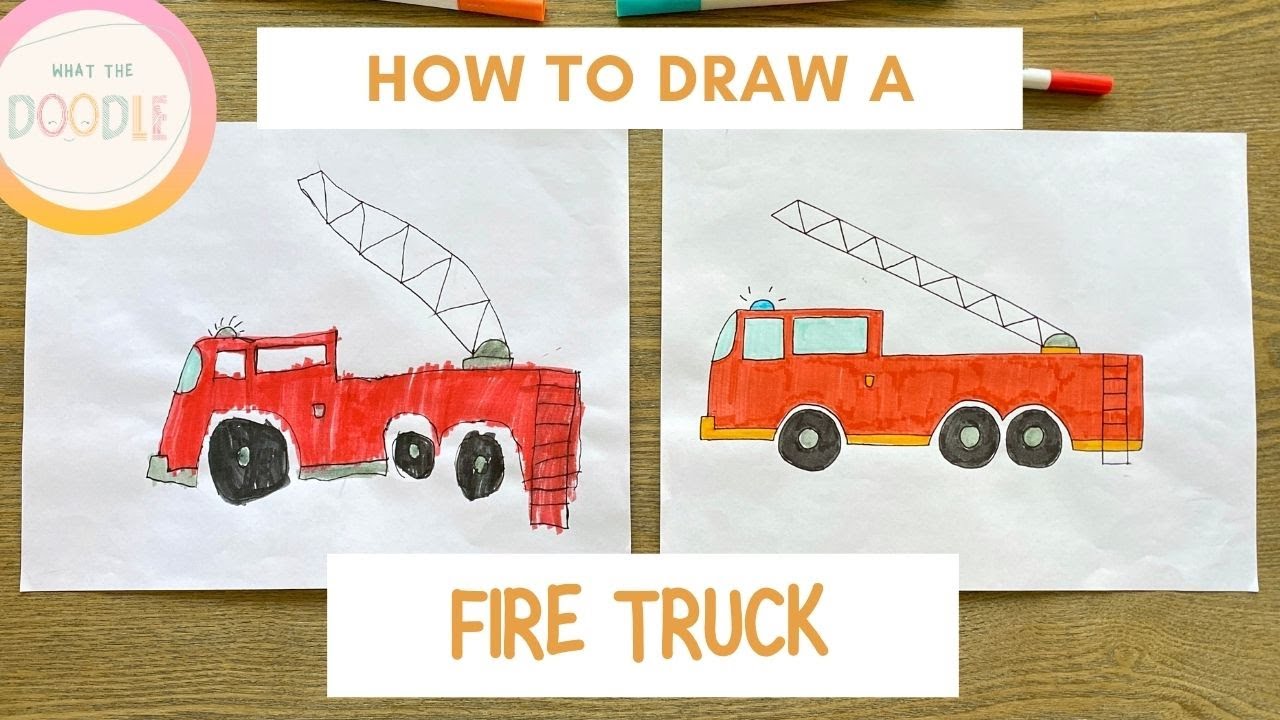 How to Draw a Fire Truck | Easy Step-by-Step Fire Engine Drawing Tutorial | What the Doodle