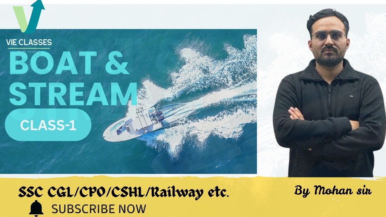 BOAT AND STREAM CLASS-1 BY MOHAN SIR