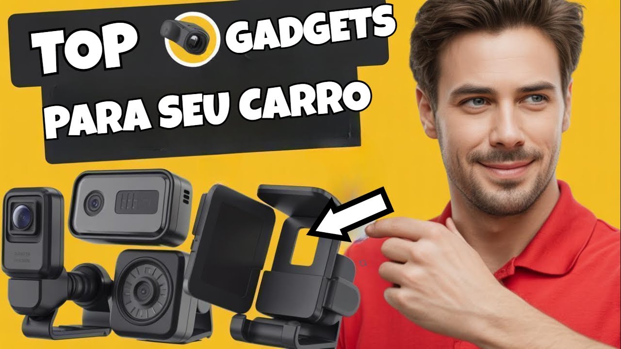 5 GADGETS ESSENCIAIS para seu carro que você precisa comprar agora