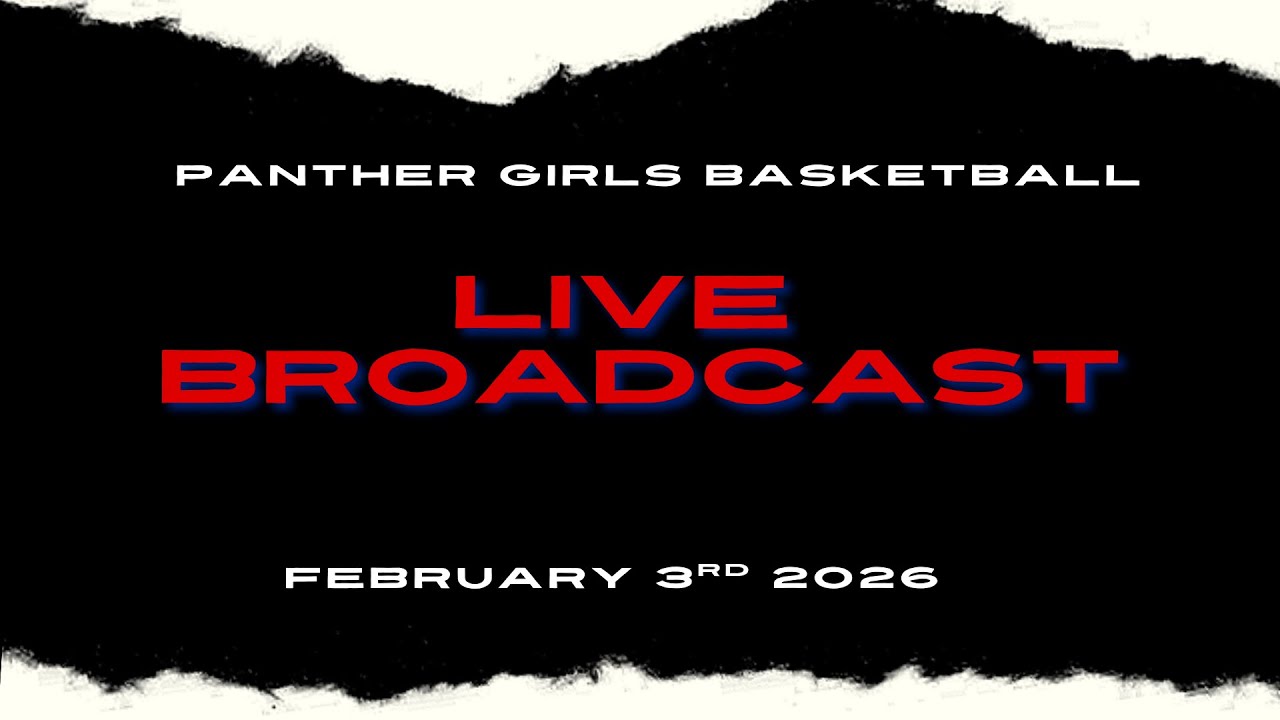 Paradise Panthers Girls Basketball Broadcast LIVE | Feb 3