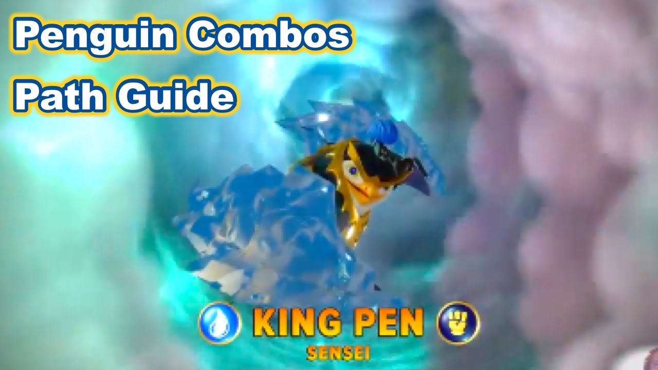 Skylanders Imaginators - King Pen - Penguin Combos Path Guide