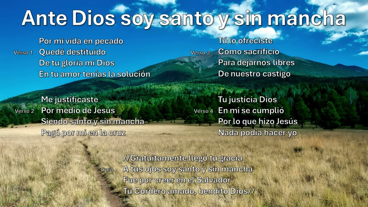Ante Dios soy santo y sin mancha