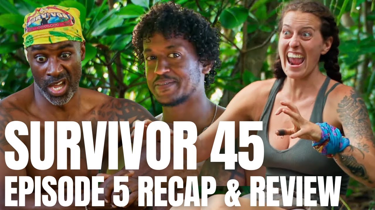 Survivor 45 - Episode 5 