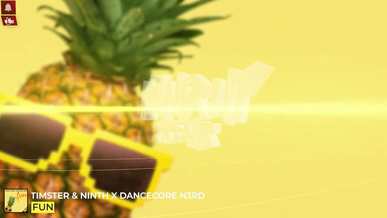 Timster & Ninth x Dancecore N3rd - Fun