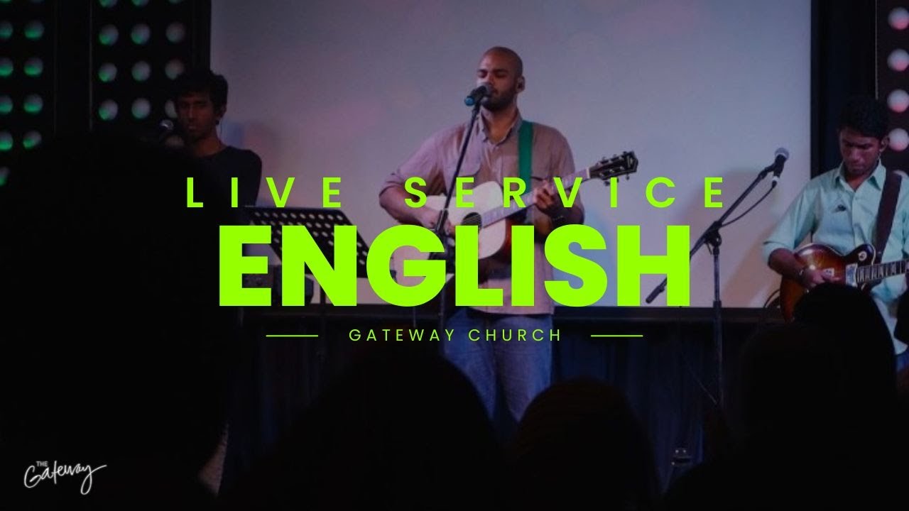 WELCOME HOME | ENGLISH SERVICE | 23/10/2022 | THE GATEWAY CHURCH MUMBAI |