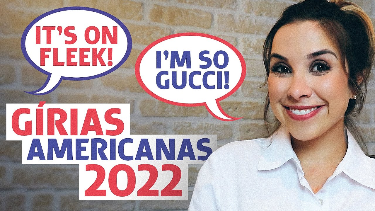 7 GÍRIAS americanas que você PRECISA conhecer (2022) | English in Brazil