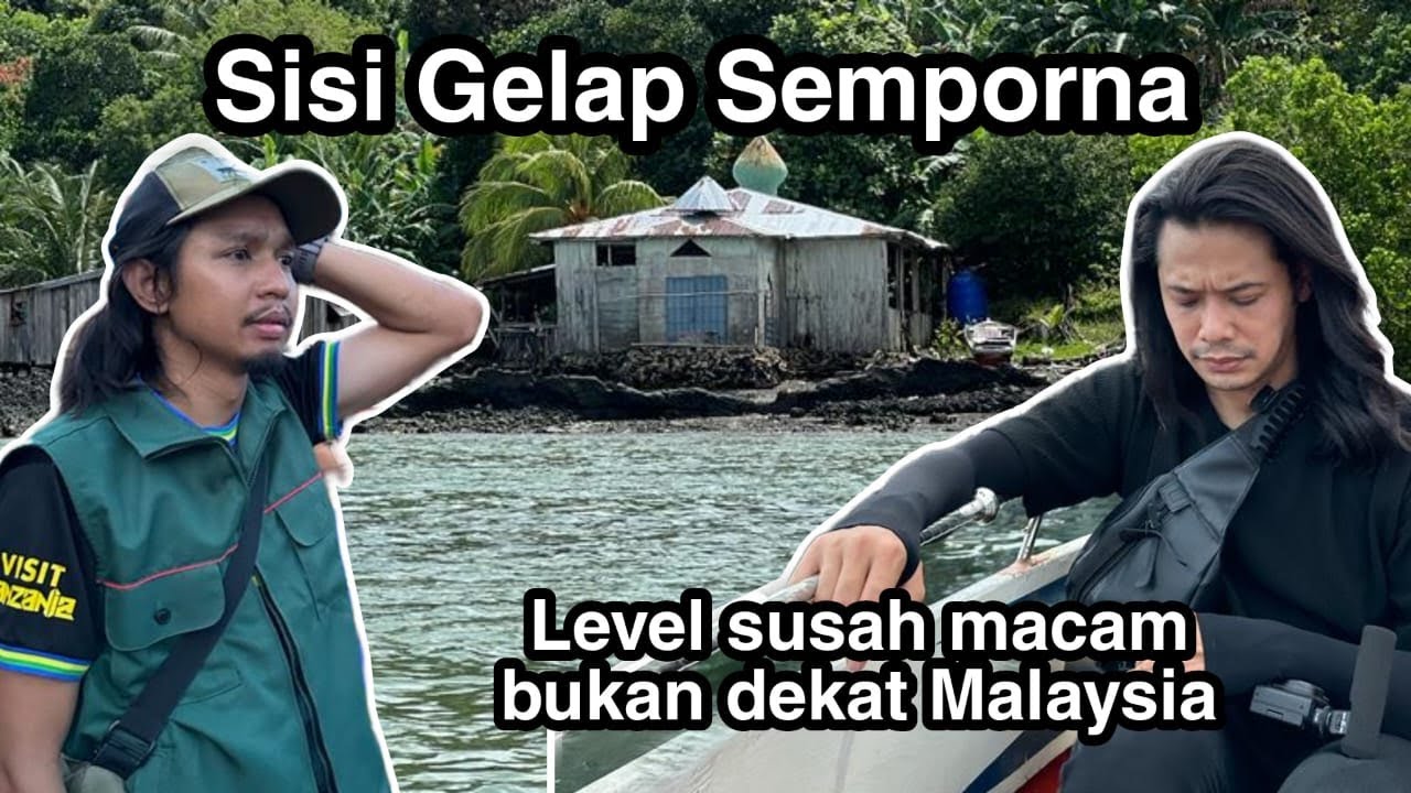 Sisi Gelap Semporna: Pergi Banyak Negara Buat Misi, Malaysia Lagi Hardcore | Feat @khairuljamain