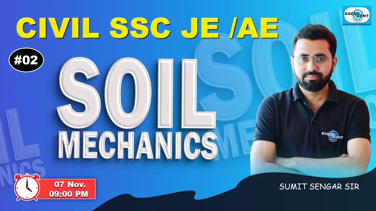 #02 II Soil Mechanics II CIVIL SSC JE /AE II Live @09:00 PM