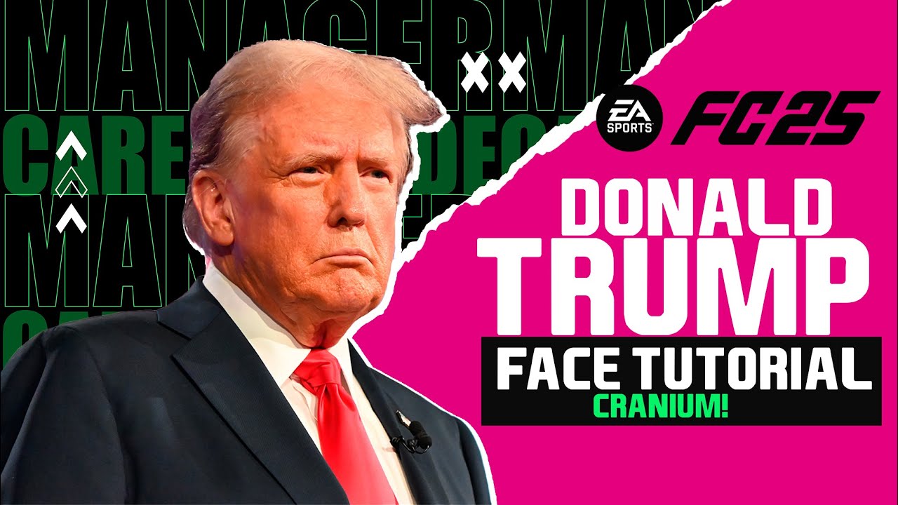 EA FC 25 DONALD TRUMP FACE CRANIUM -  Pro Clubs Face Creation - CAREER MODE - LOOKALIKE MANAGER