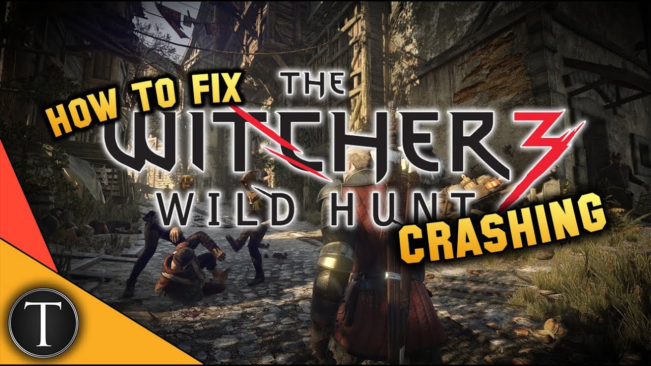 How To Fix The Witcher 3 Crashing Fix - Witcher 3 Keeps Crashing - FPS Fix