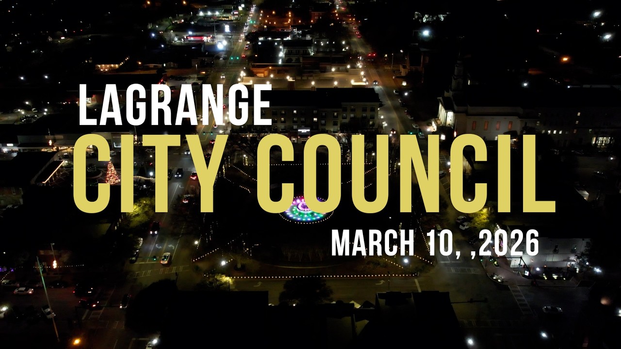 LaGrange, Georgia City Council Meeting - March 10, 2026