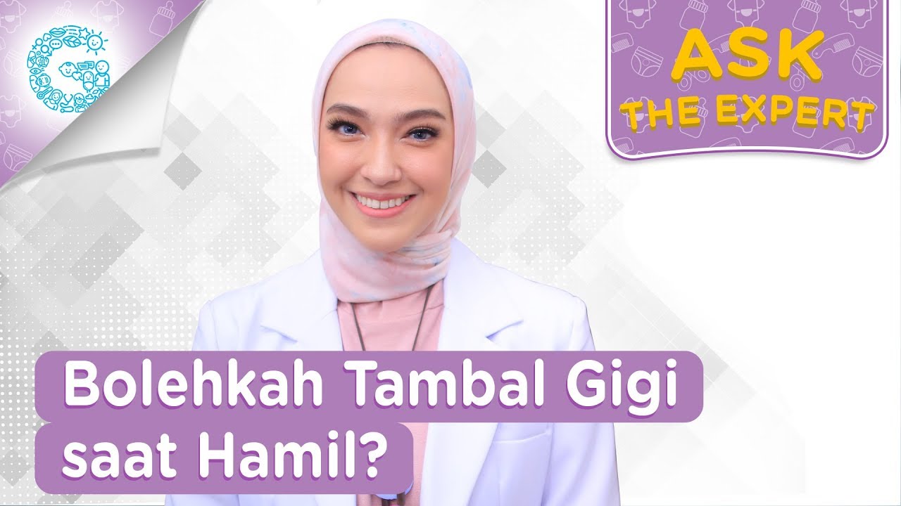 Bolehkah Tambal Gigi saat Hamil? - drg. Rahma Landy