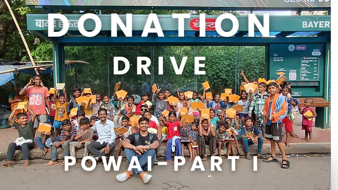 Donations for Powai Slum Children:  Part 1