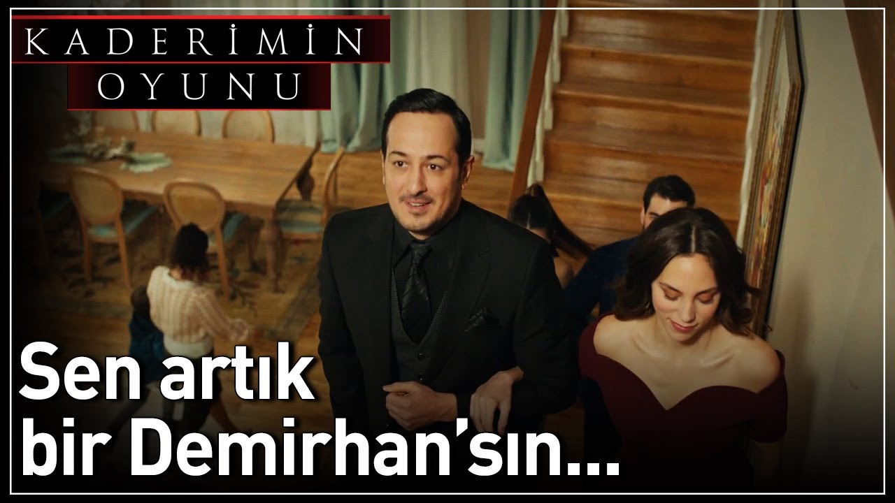 Kaderimin Oyunu | Sen Artık Bir Demirhan'sın...