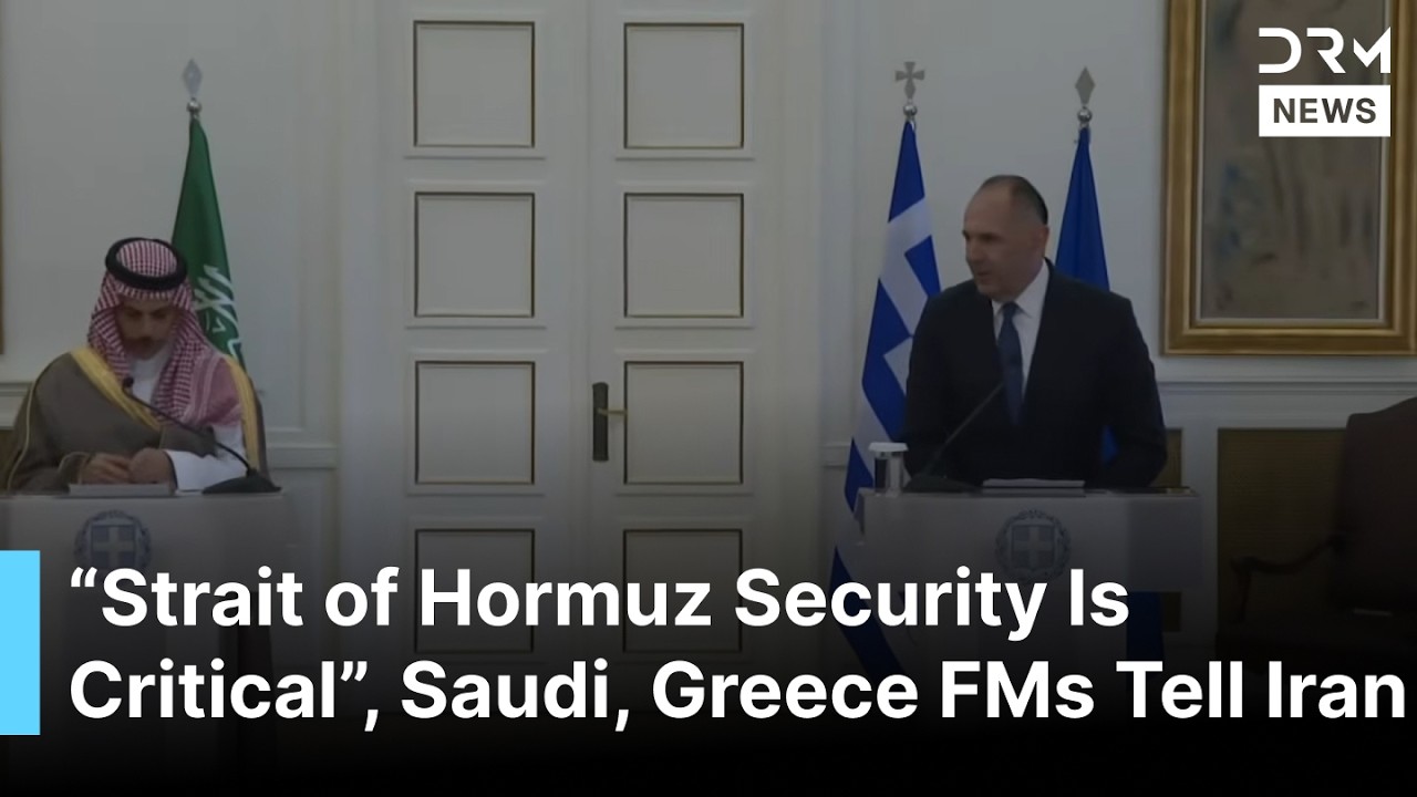 FULL PRESSER: Saudi & Greek Foreign Ministers Discuss Gaza, Hormuz and Middle East Crisis | AC1G