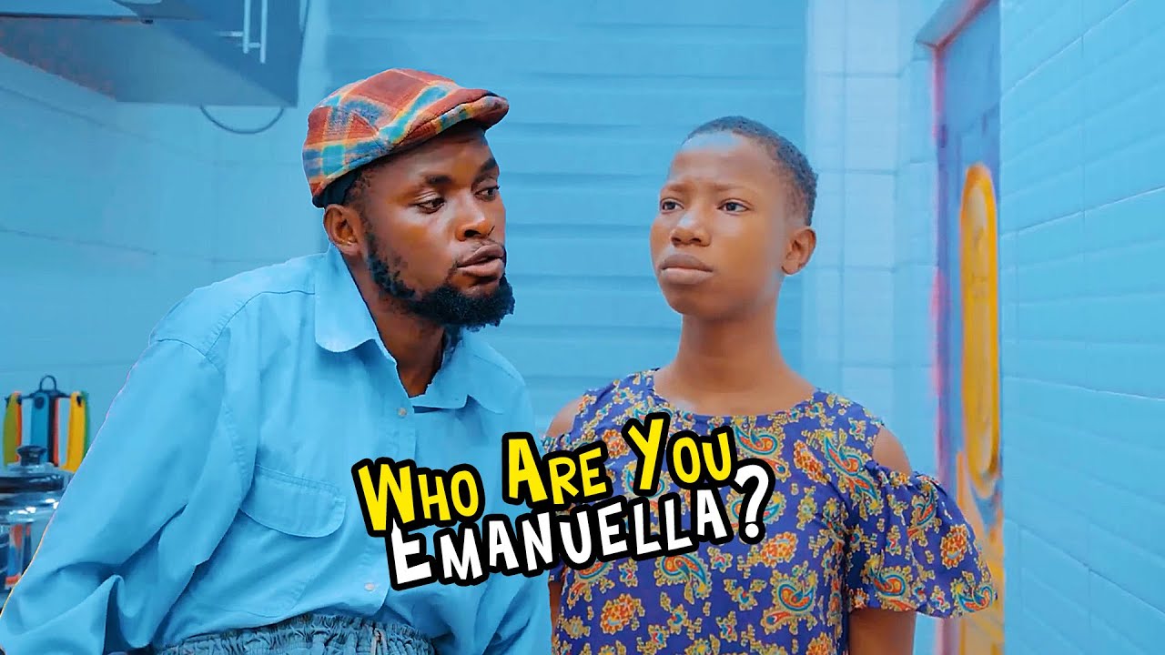 Who Are You Emanuella? (Mark Angel Comedy)