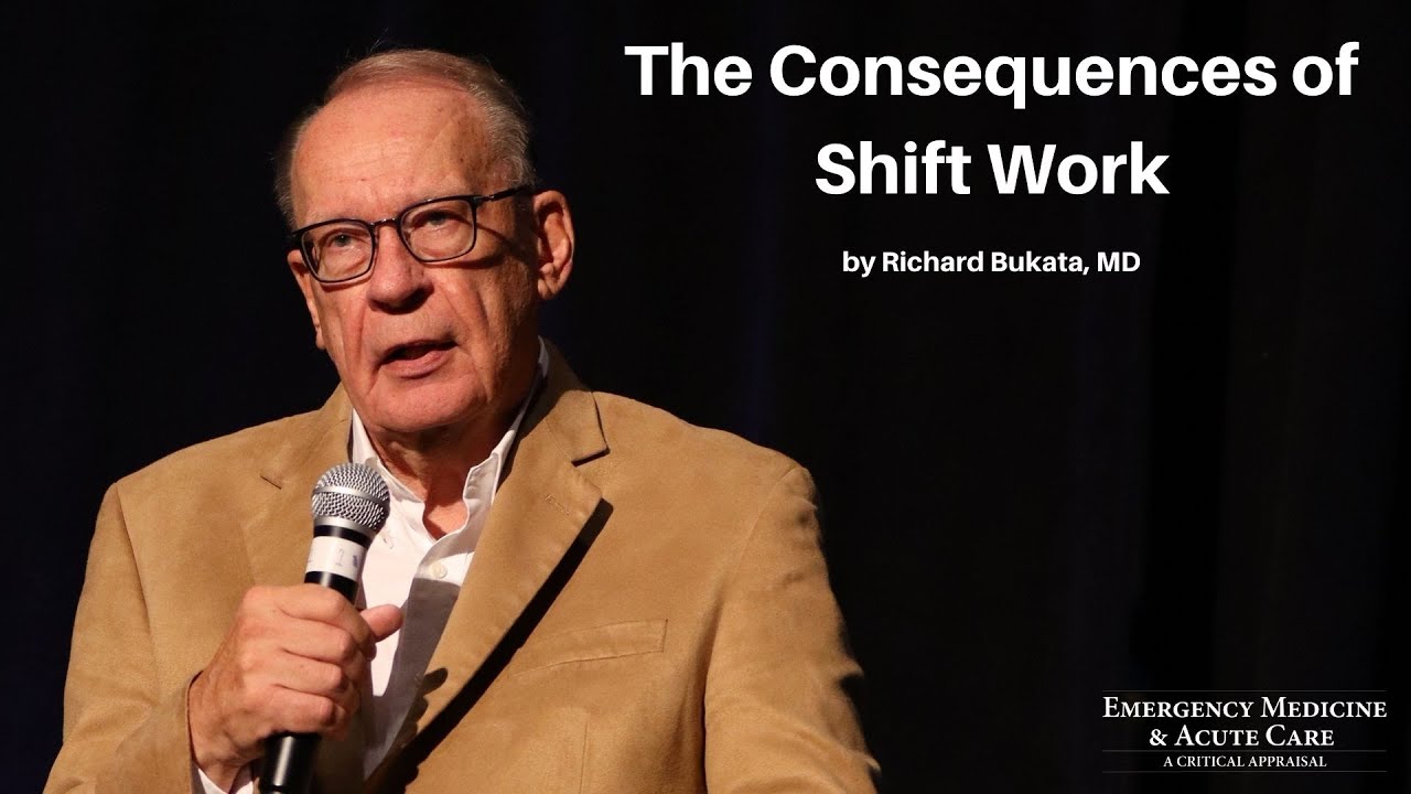 The Consequences of Shift Work | The EM & Acute Care Course