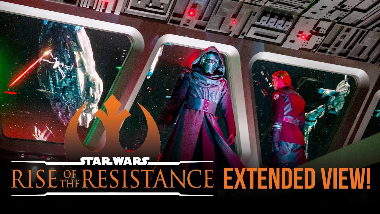 Star Wars: Rise of the Resistance EXTENDED VIEW