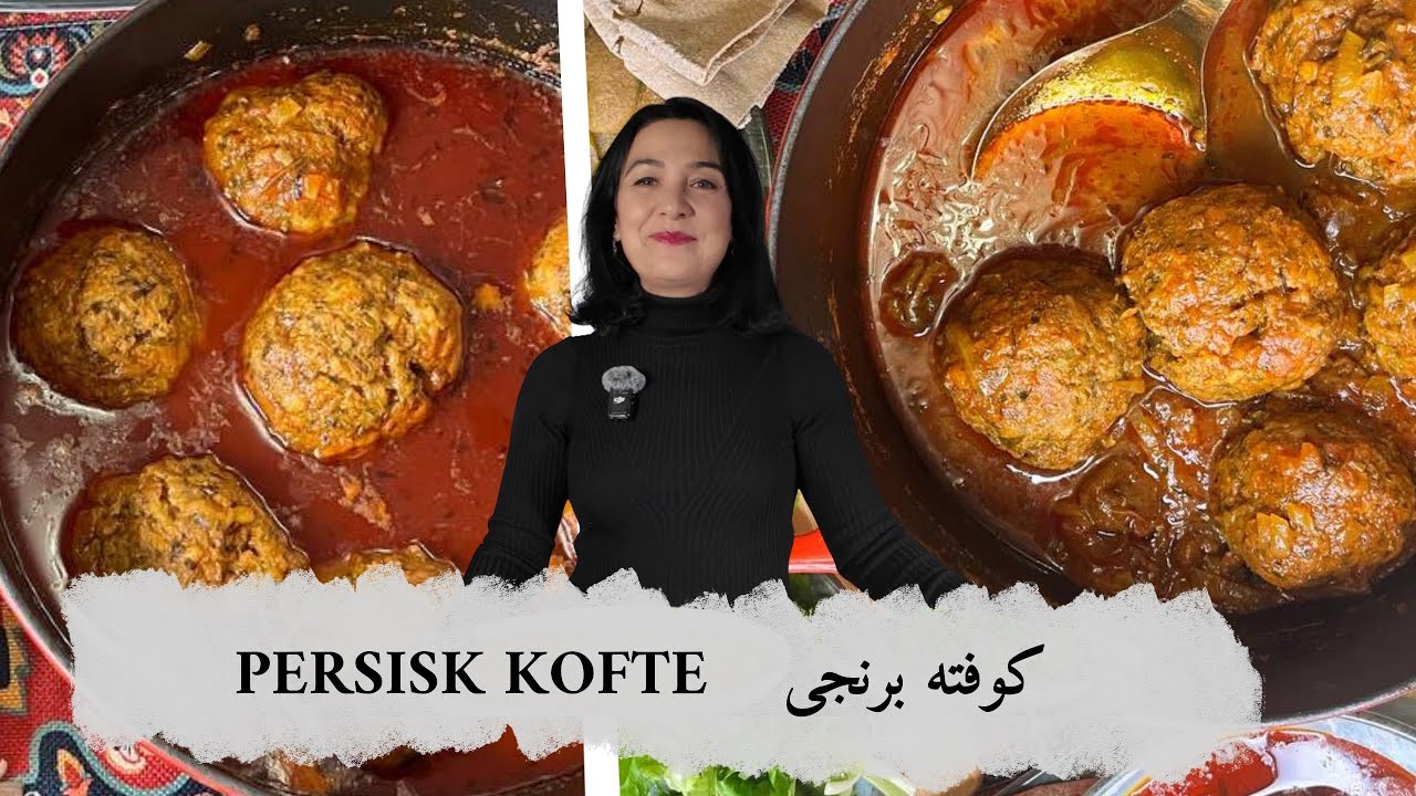 کوفته برنجی که وا نمیرهpersisk kofte