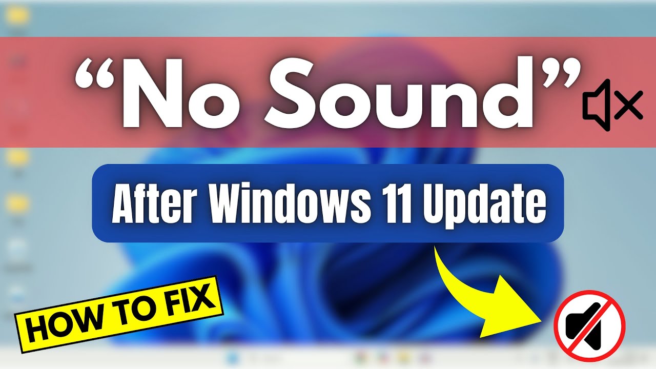 How to Fix No Sound After Windows 11 Update (2025 Guide)