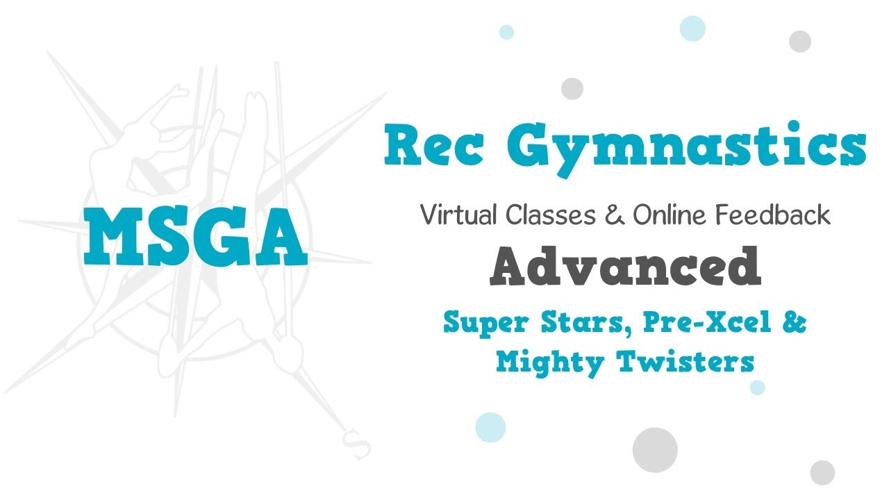 Lesson 15: Recreational Gymnastics ~ Advanced