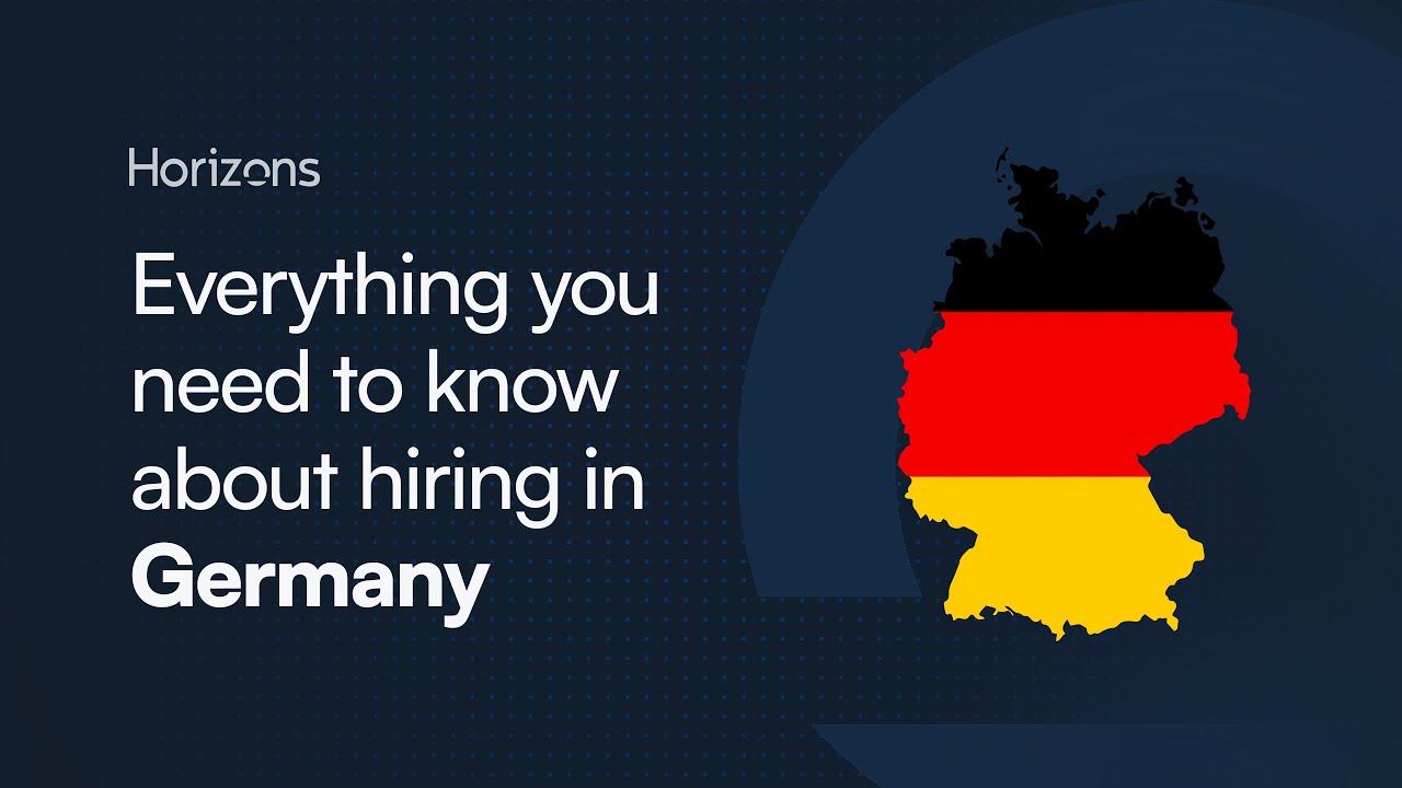 Hiring in Germany &ndash; Employee Recruitment Guide & Process