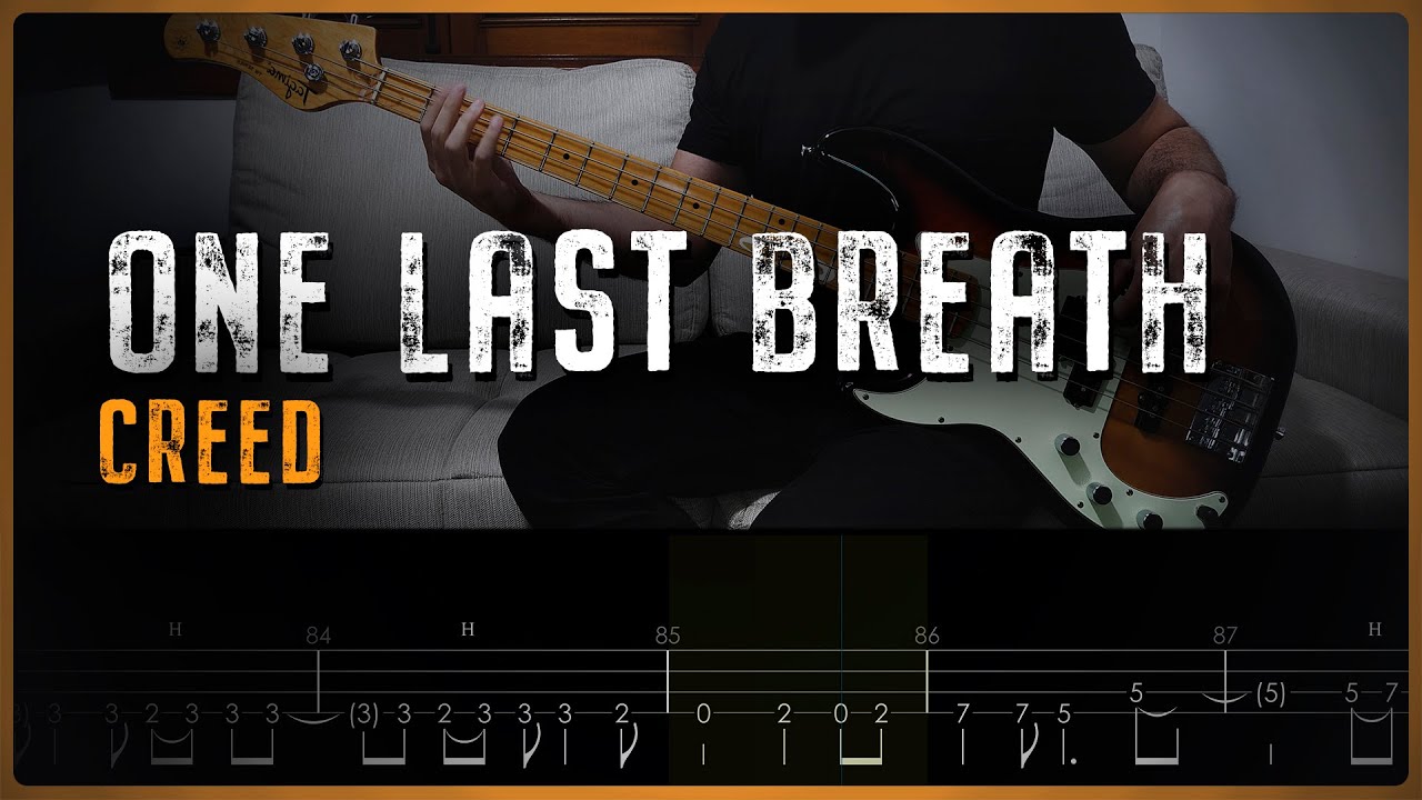 CREED - One Last Breath | Bass Cover and Play Along Tabs