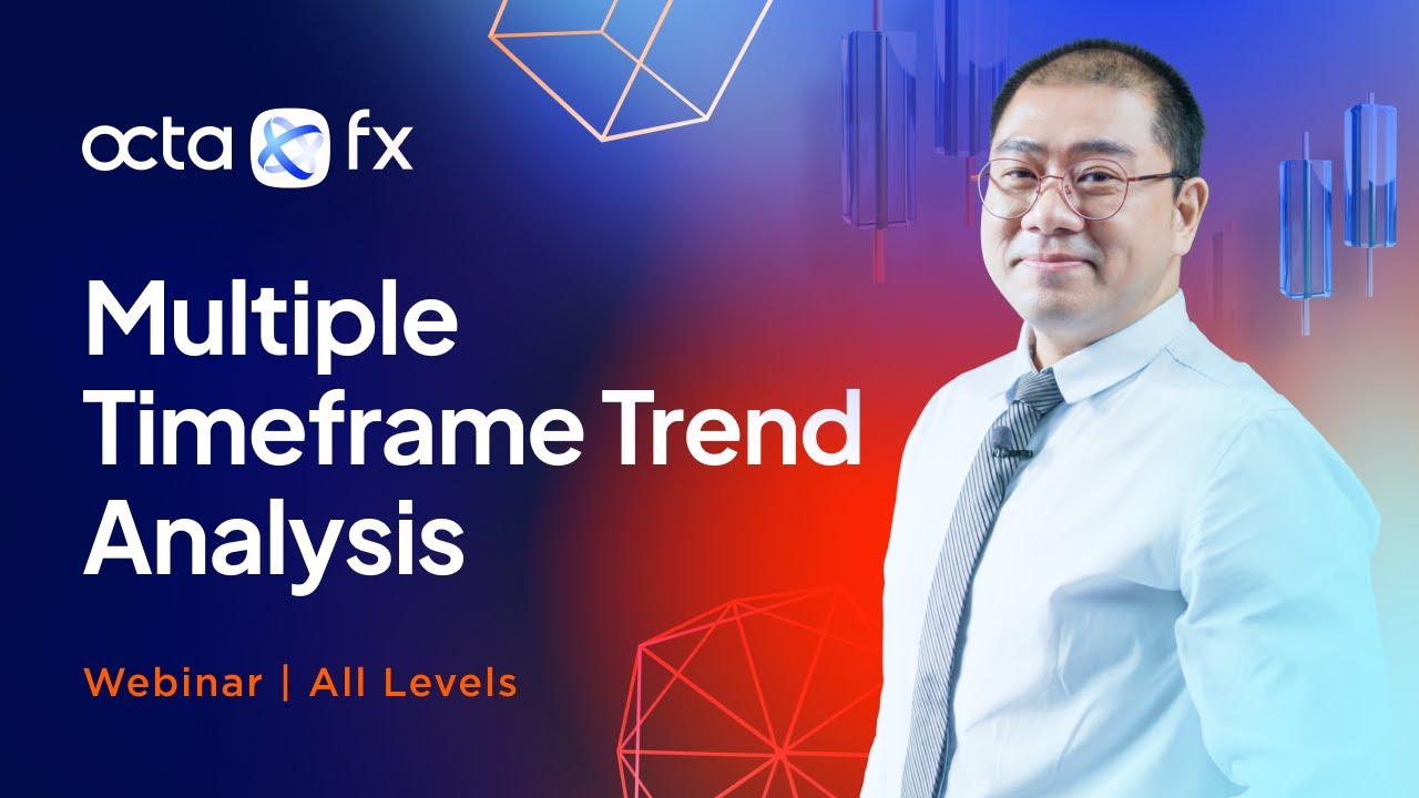 [ENGLISH] Webinar - Multiple Timeframe Trend Analysis | OctaFX Forex Trading