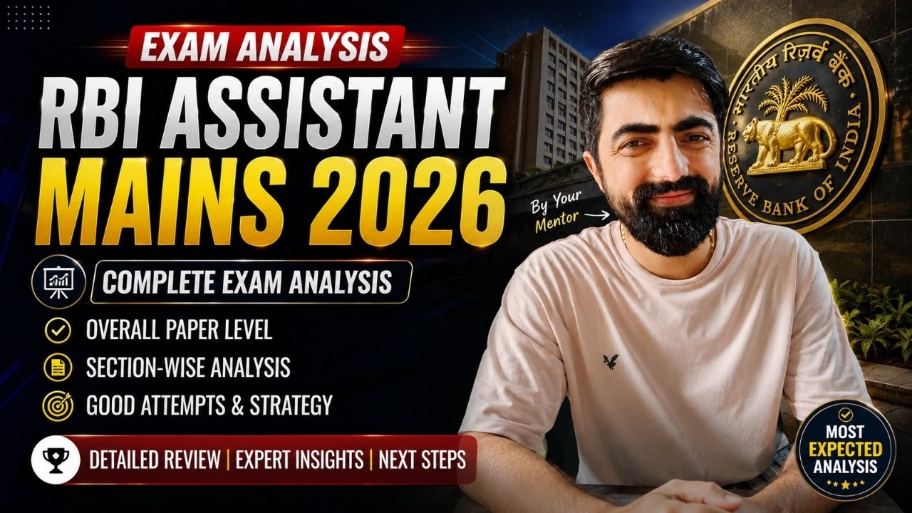 RBI Assistant Mains 2026 Exam Analysis: Paper Level & Safe Attempts! 🔥