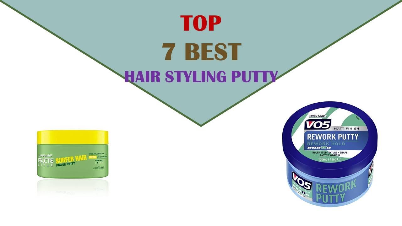 Hair Styling Putty - Top 7 Best Hair Styling Putty Reviews 2022