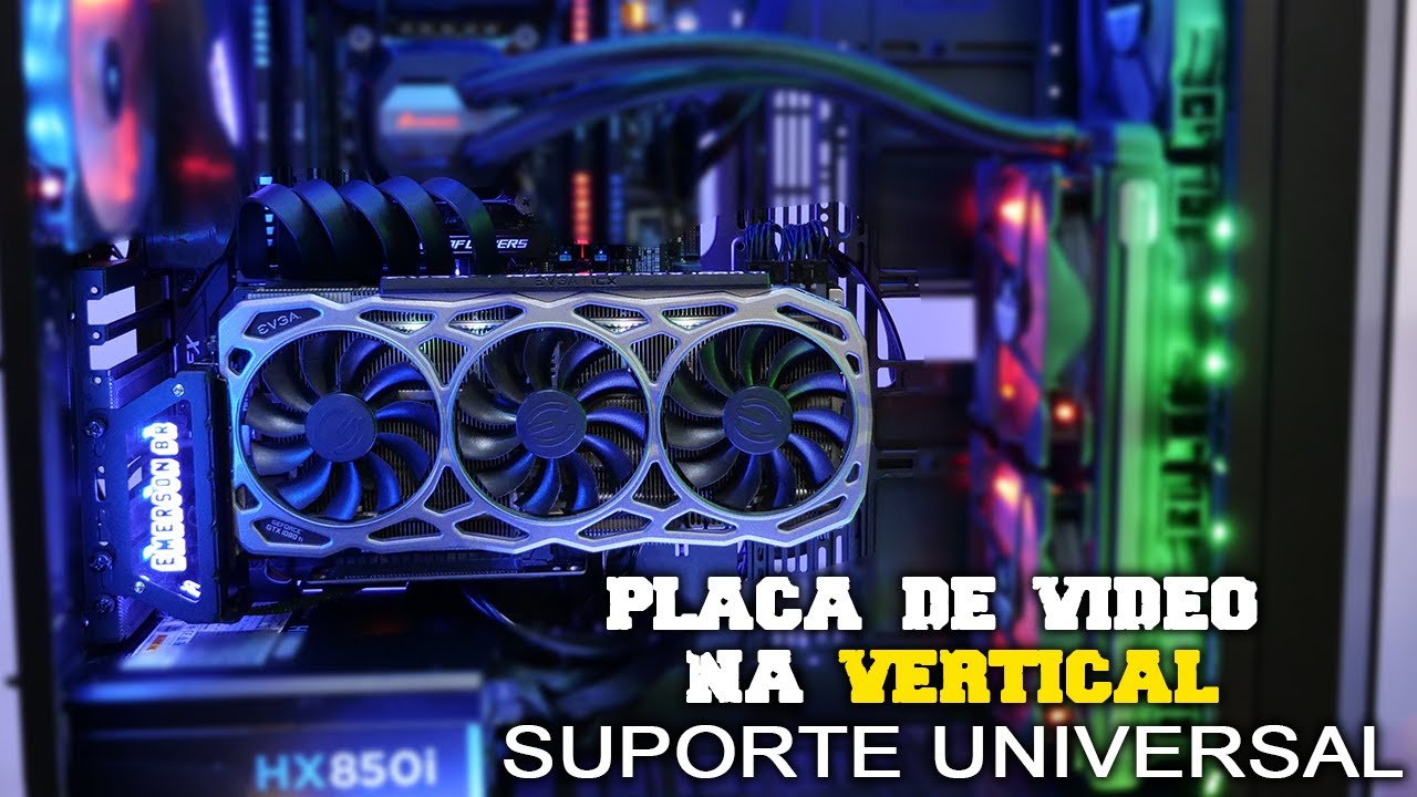 Como colocar a placa de vídeo na Vertical - Suporte universal RFMODE