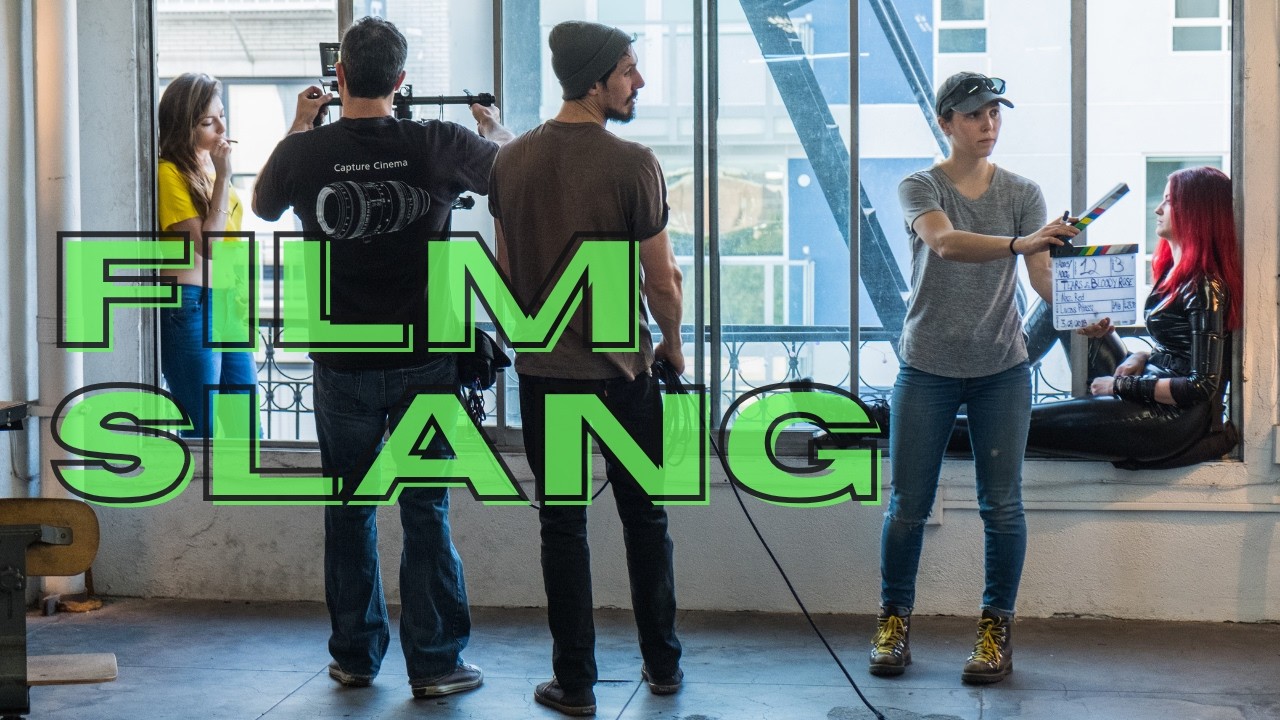 FILM SLANG